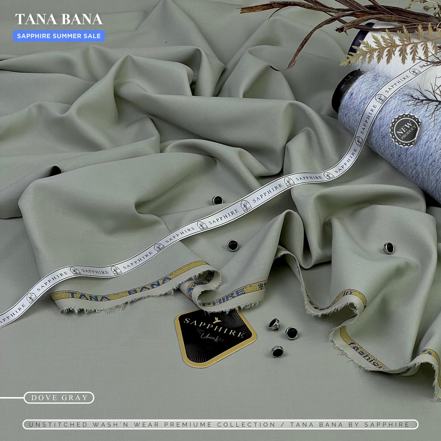 Sapphire Eastern Apparels Presents (TANA BANA)