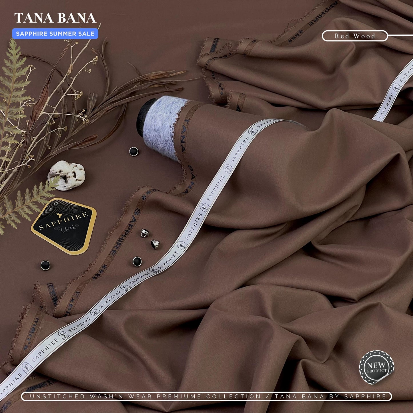 Sapphire Eastern Apparels Presents (TANA BANA)